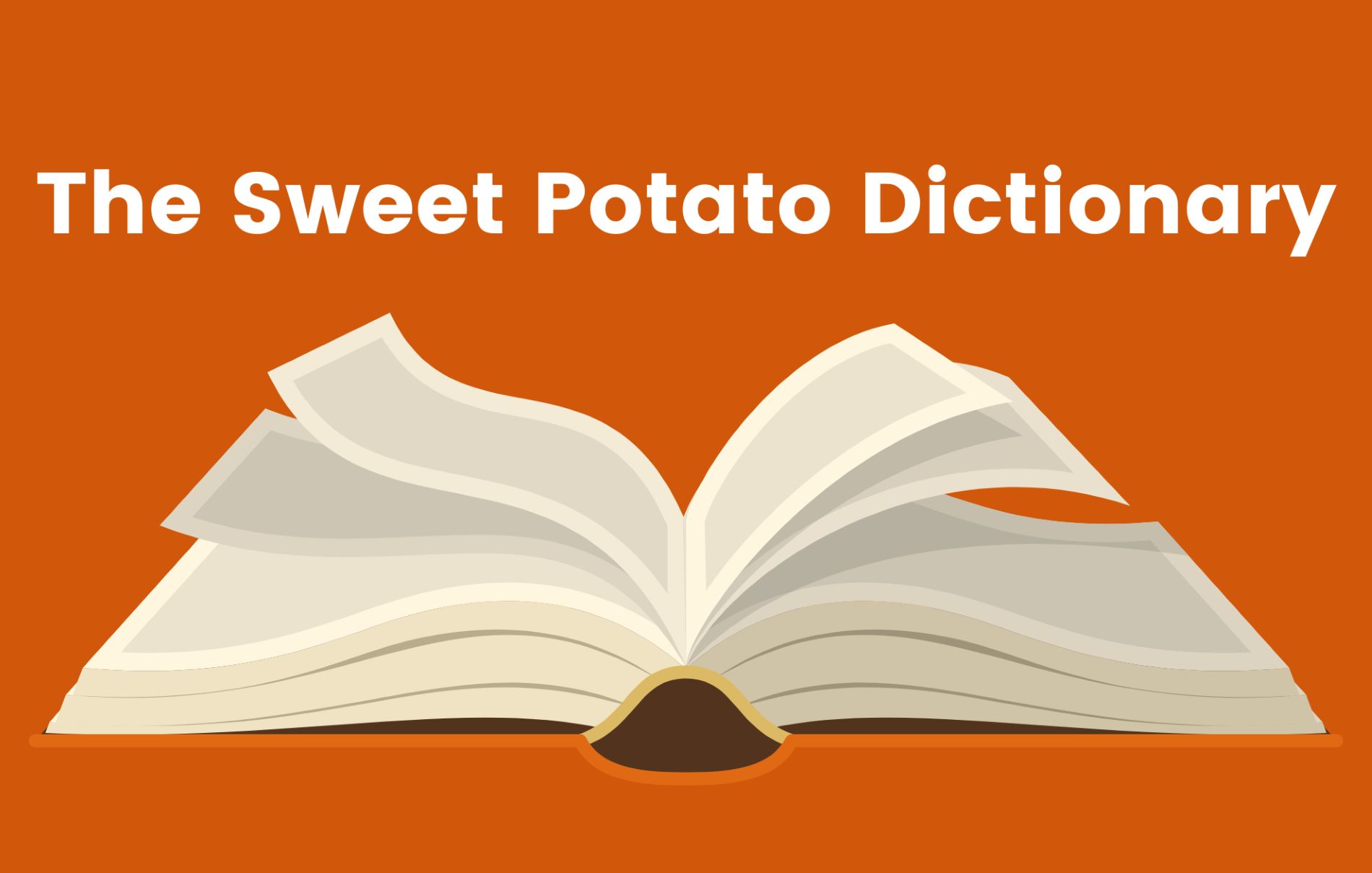 The Sweet Potato Dictionary [2023]