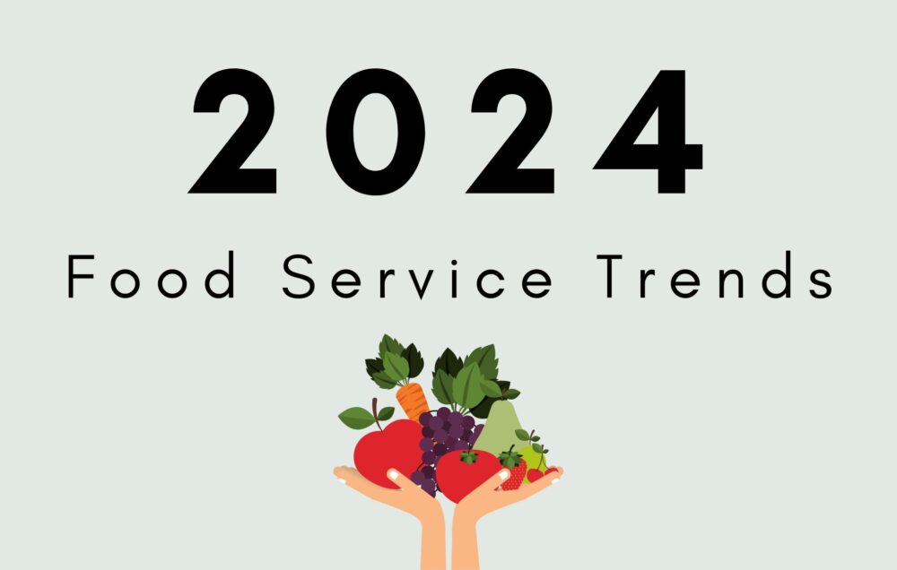 MIC Blog 6 Food Service Trends For 2024 According To The Experts Thumbnail 1000x636 